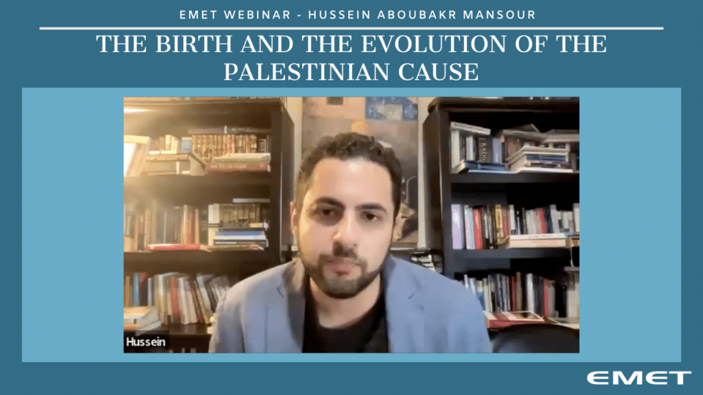 The Birth and the Evolution of the Palestinian Cause