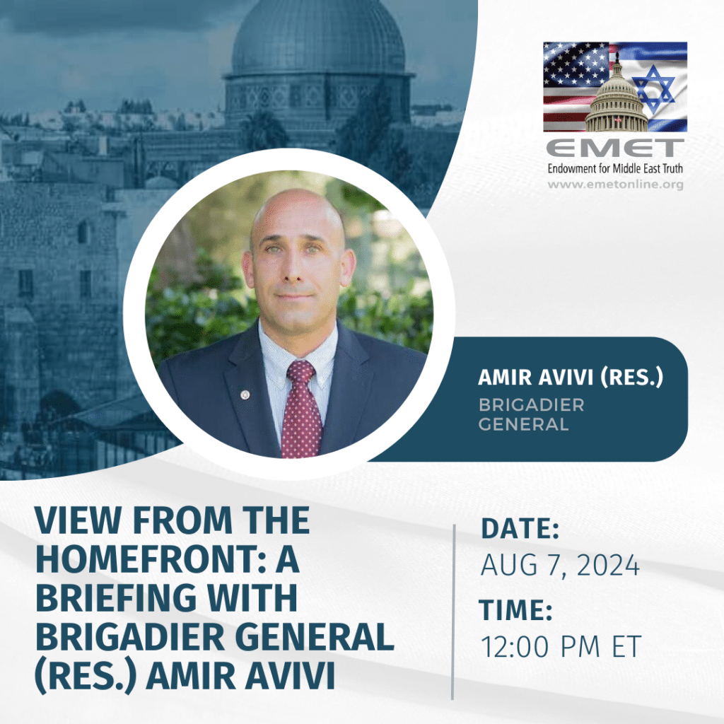 View from the Homefront: A Briefing with Brigadier General (Res.) Amir Avivi